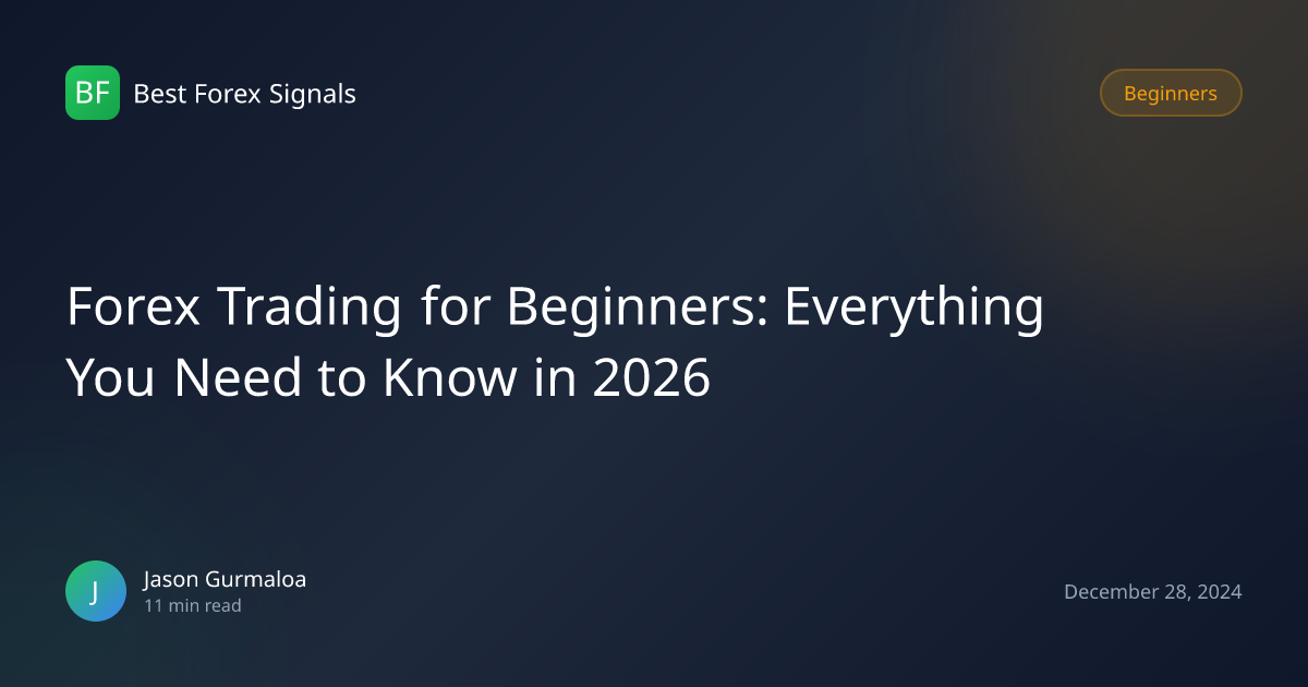 Forex Trading for Beginners 2026 | Complete Step-by-Step Guide